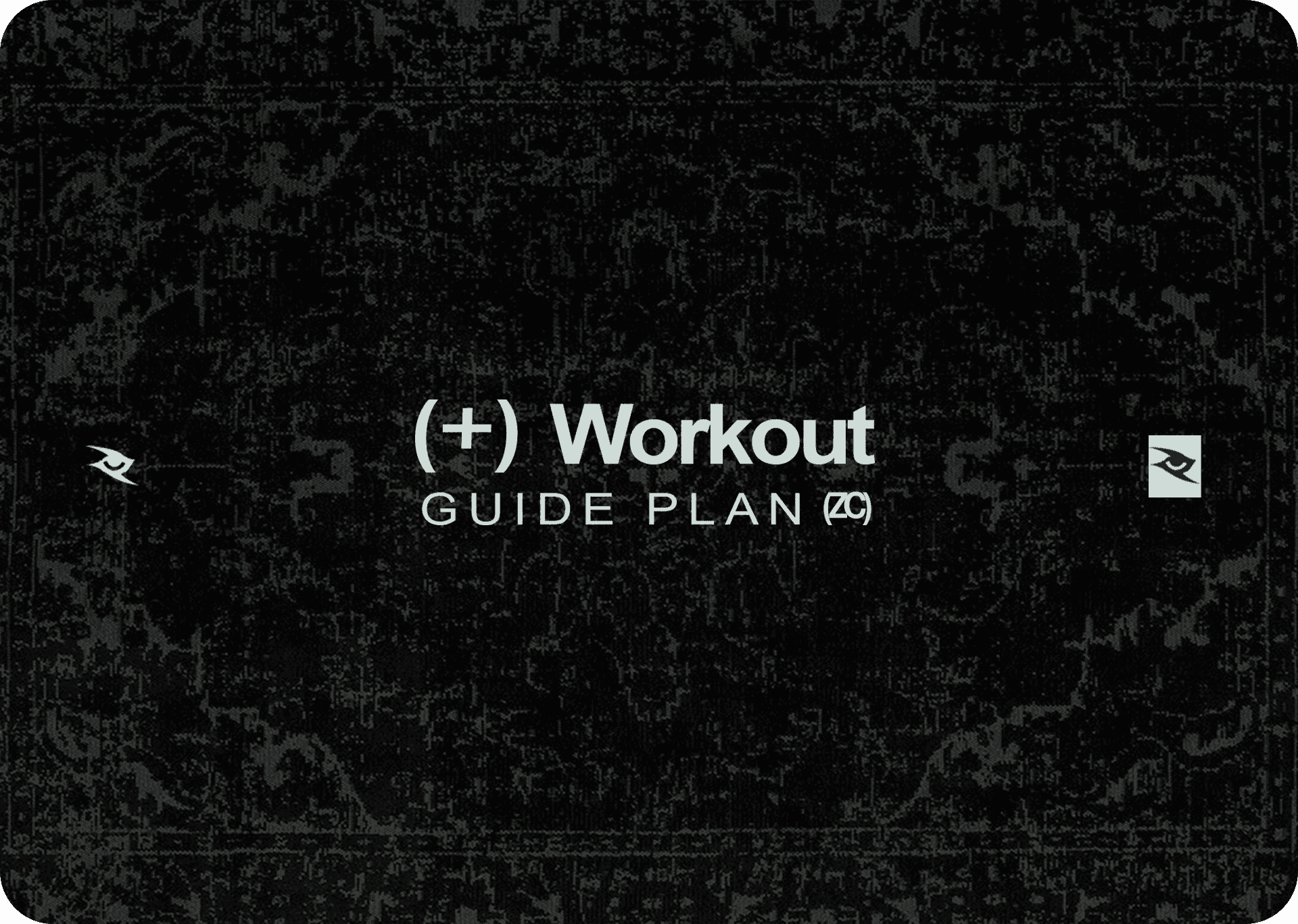 (+) Workout Program